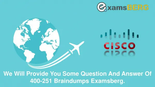 Cisco 400-251 Actual Exam Question Answers