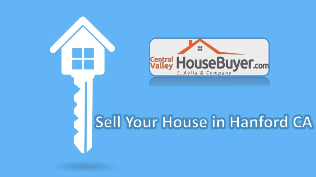 sell your house in hanford ca