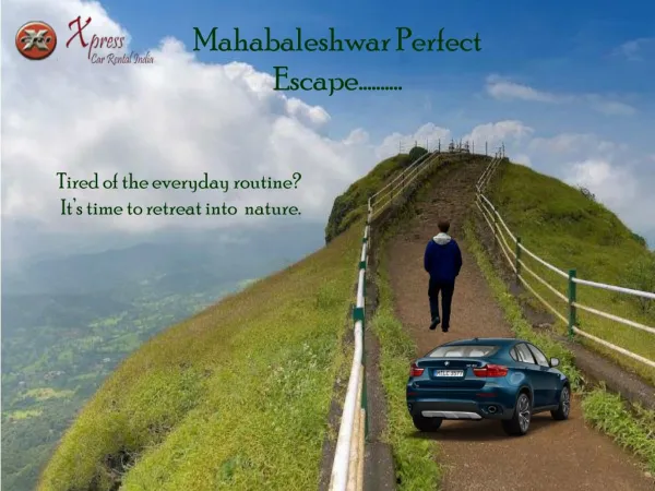 Mahabaleshwar Perfect Escape