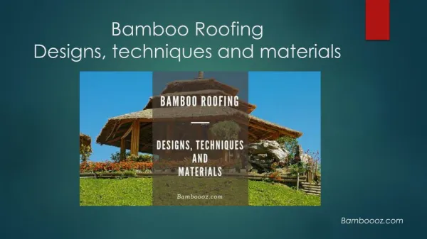 Bamboo Roofing: An Eco-friendly roofing solution