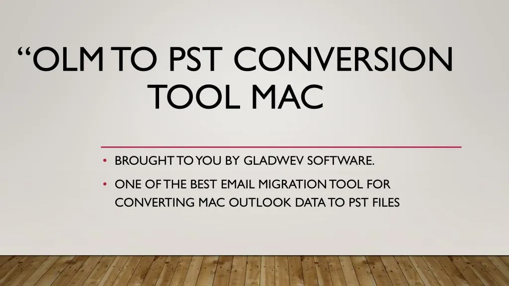 olm to pst conversion tool mac