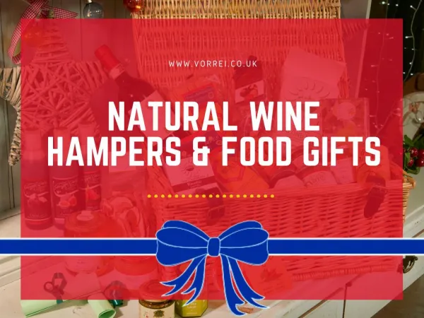 Buy Organic, Biodynamic and Natural Wine Hampers in UK