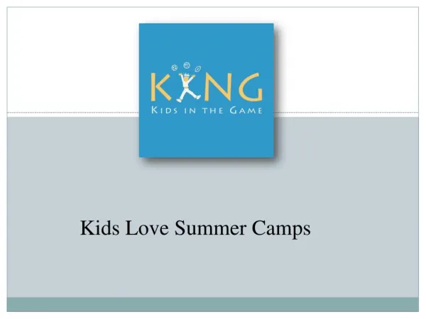 Kids Love Summer Camps