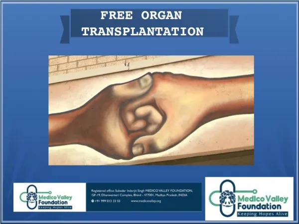 Donate Body Organs with Medico Valley Foundation