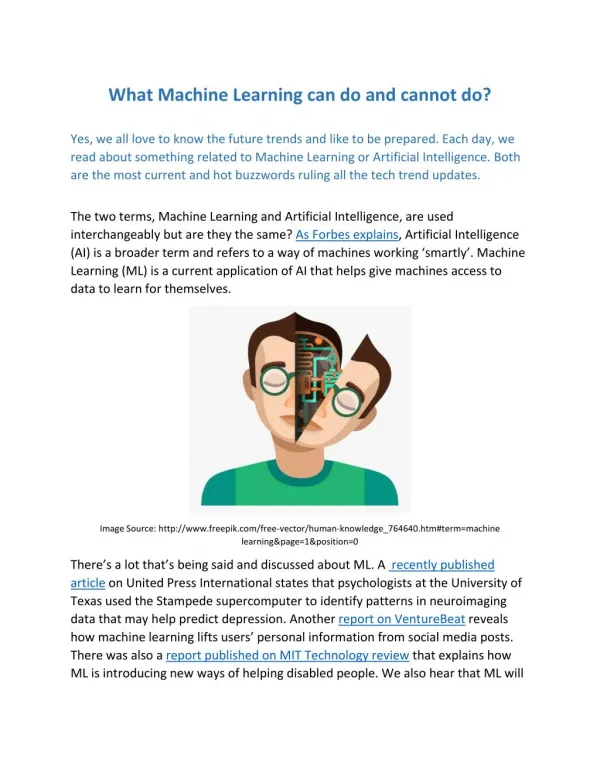 What Machine Learning can do and cannot do?