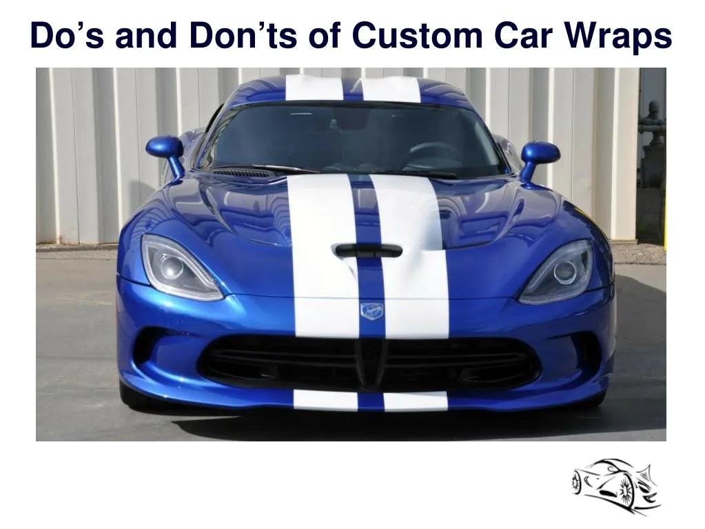 do s and don ts of custom car wraps