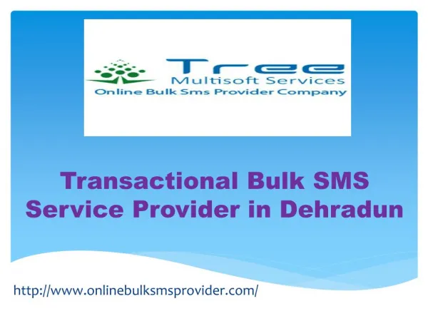 Transactional SMS in dehradun