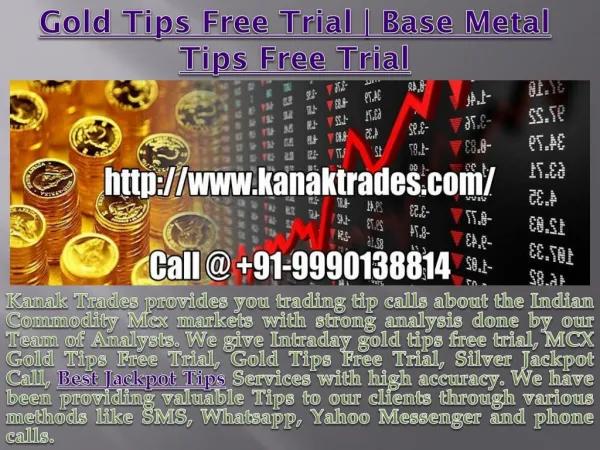 Gold Tips Free Trial | Base Metal Tips Free Trial