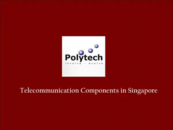 Telecommunication Products Manufacturer