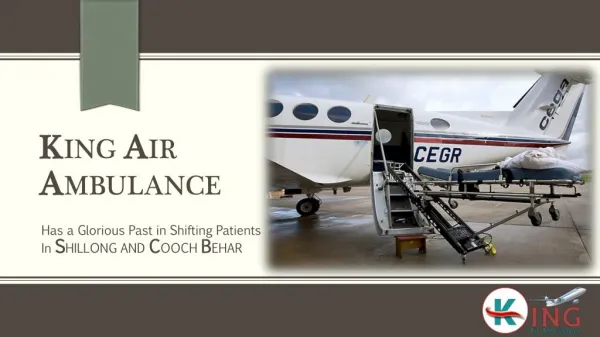 Get King Air Ambulance Services in Shillong at Low Price