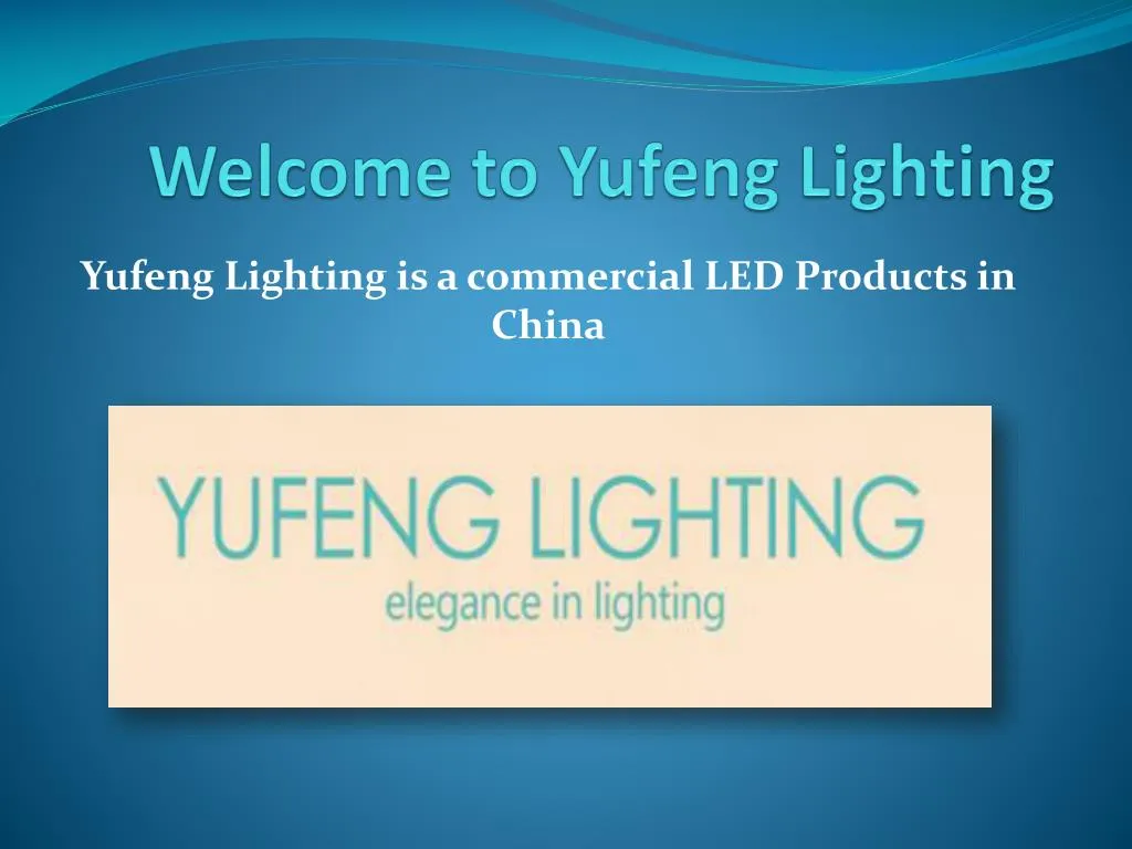 welcome to yufeng lighting