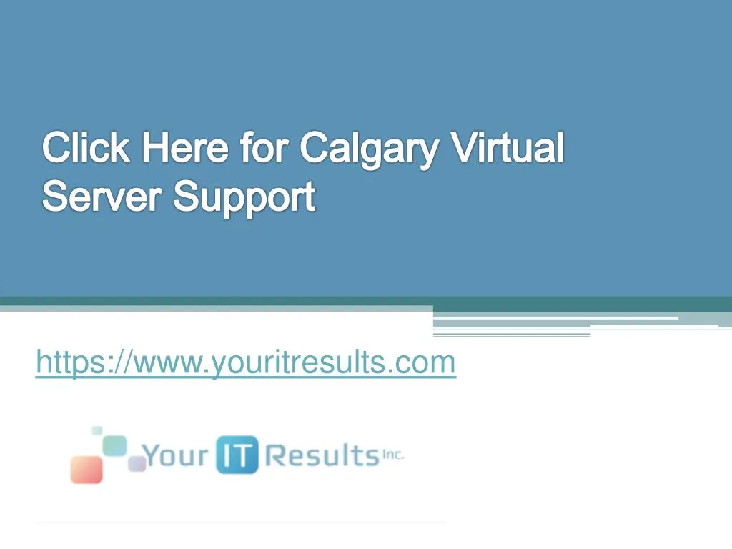click here for calgary virtual server support