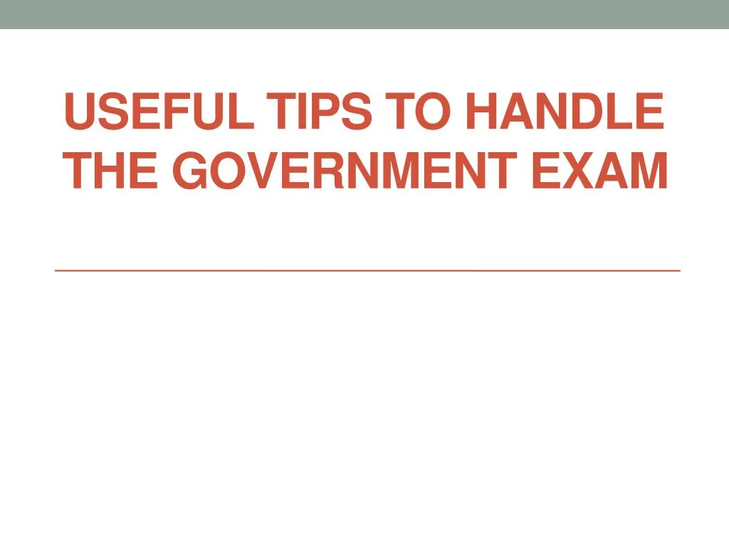 useful tips to handle the government exam