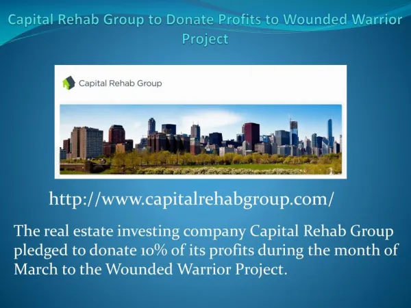 Capital Rehab Group to Donate Profits to Wounded Warrior Project