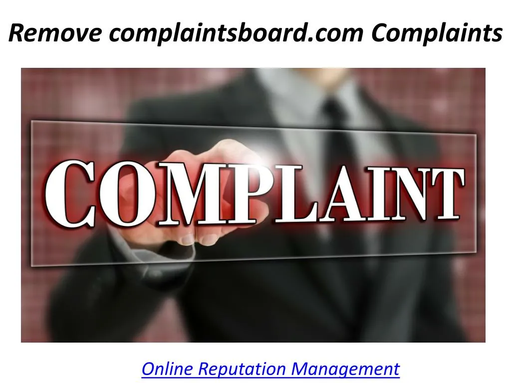 remove complaintsboard com complaints