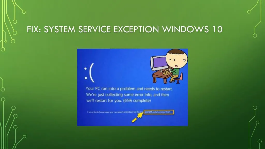 fix system service exception windows 10