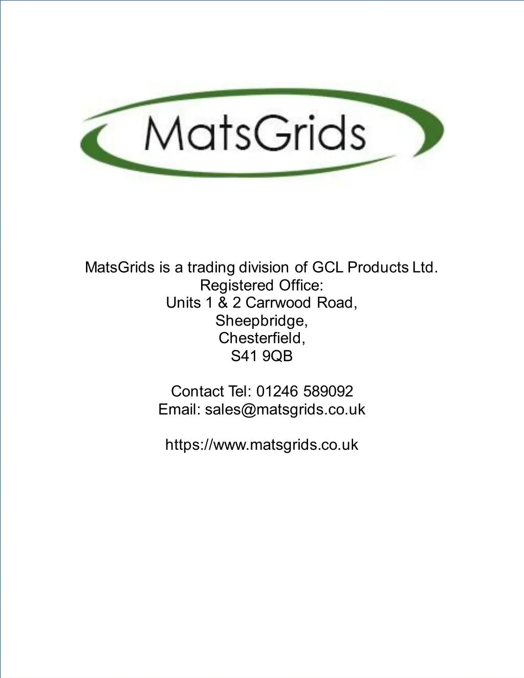matsgrids is a trading division of gcl products