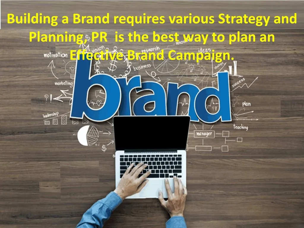 building a brand requires various strategy