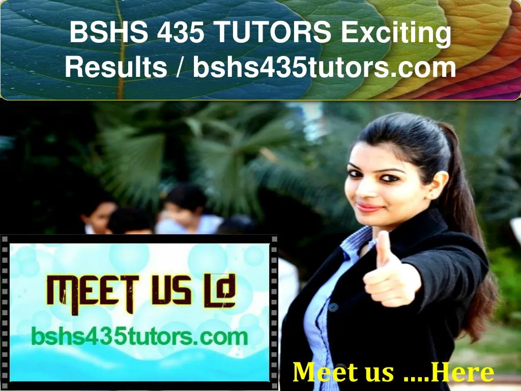 bshs 435 tutors exciting results bshs435tutors com