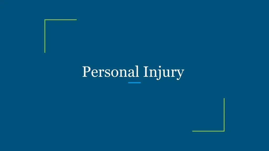 personal injury powerpoint presentation