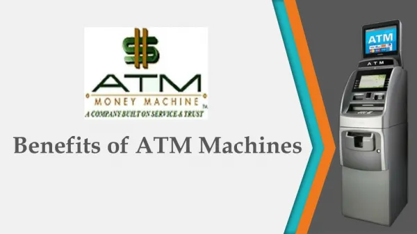 Benefits of ATM Machines
