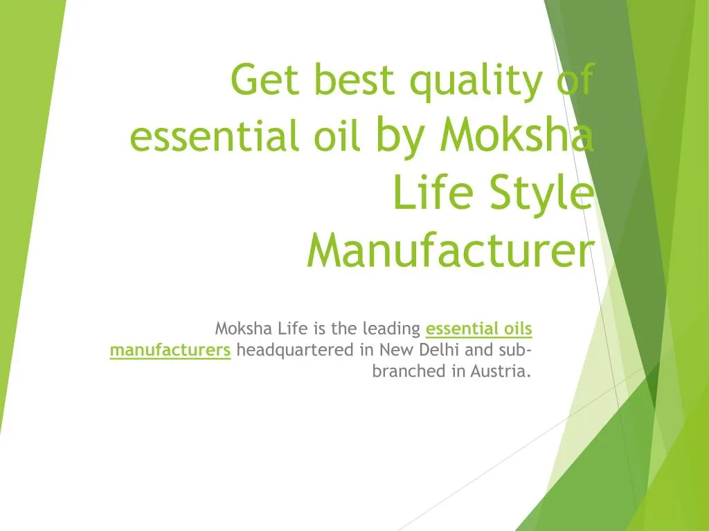 get best quality of essential oil by moksha life style manufacturer