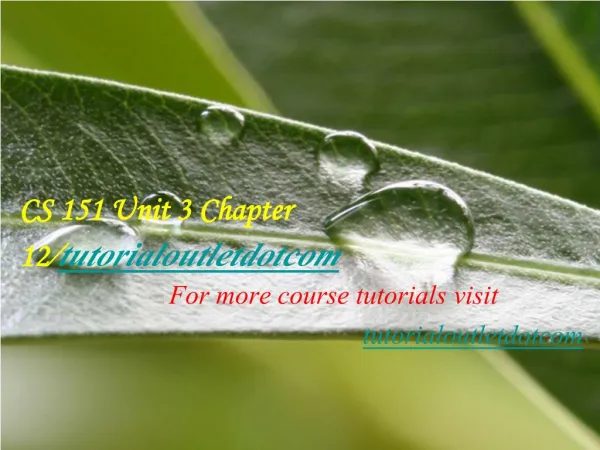CS 151 Unit 3 Chapter 12/tutorialoutletdotcom