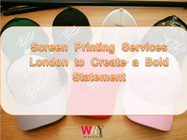 Screen Printing Services London to Create a Bold Statement