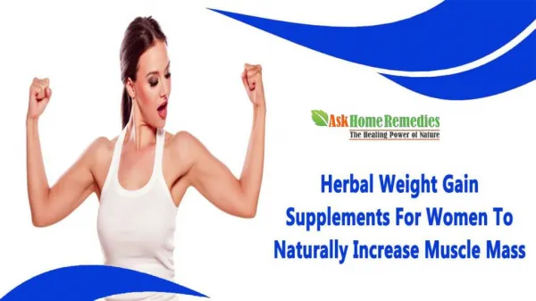 Herbal Weight Gain Supplements For Women To Naturally Increase Muscle Mass