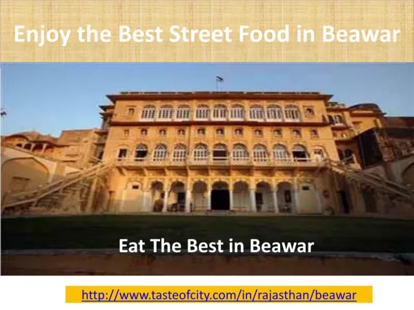 Enjoy the Best Street Food in Beawar