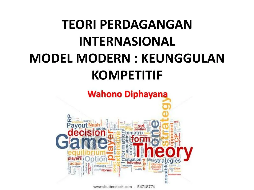 teori perdagangan internasional model modern