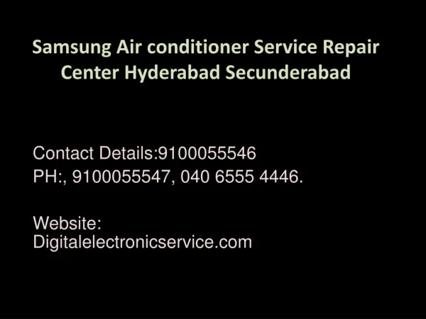 Samsung Air conditioner Service Repair Center Hyderabad Secunderabad