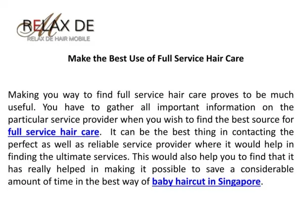 Make the best use of full service hair care