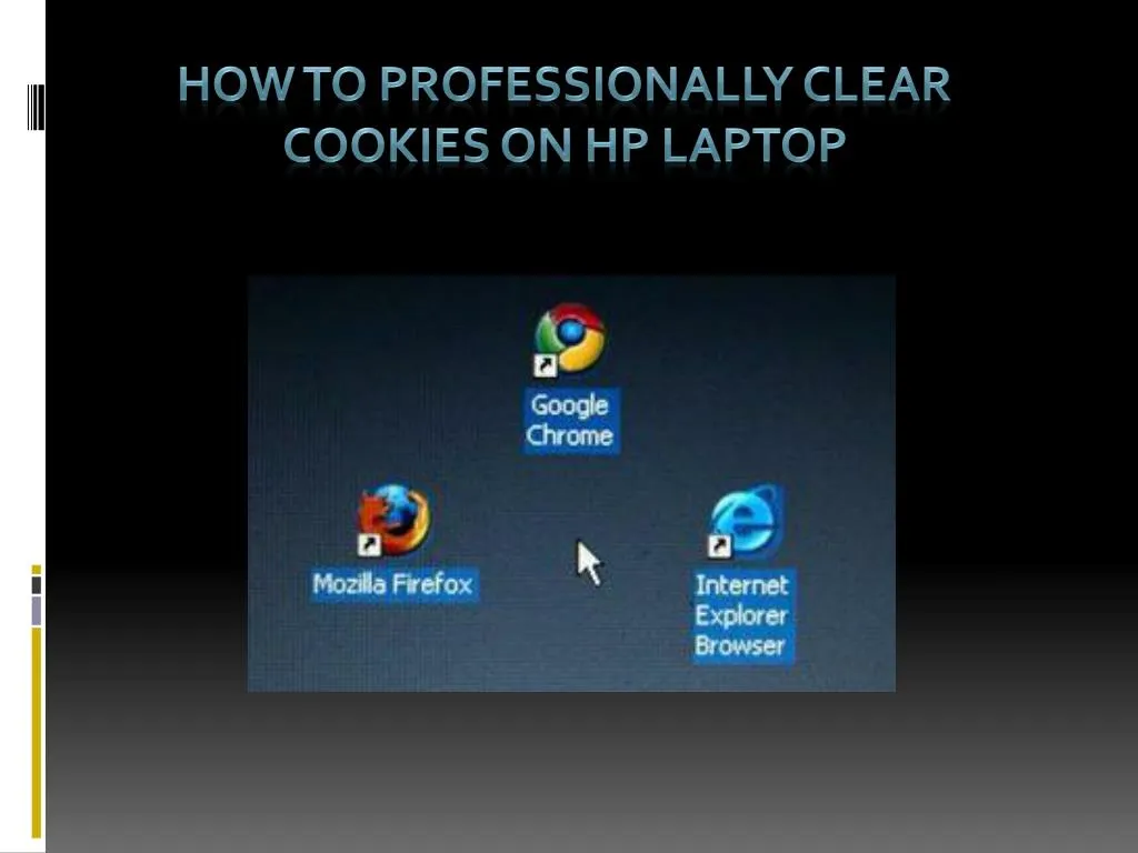 how to professionally clear cookies on hp laptop