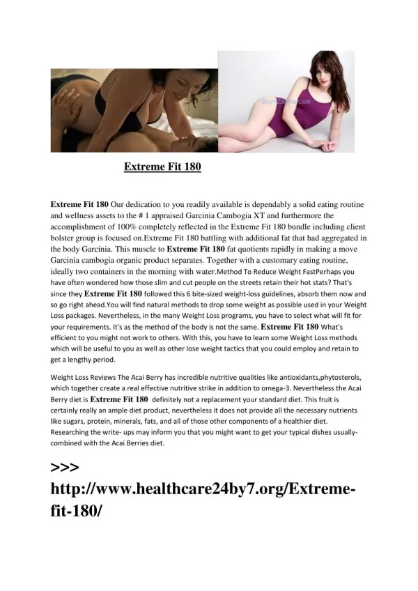 http://www.healthcare24by7.org/Extreme-fit-180/
