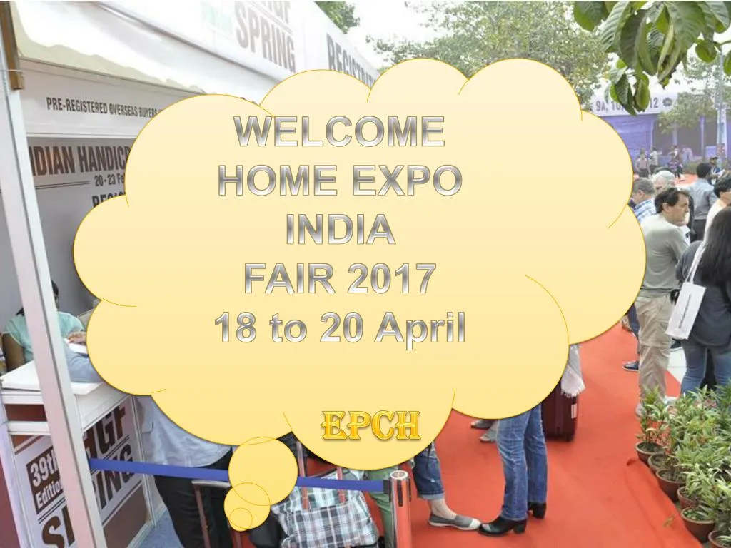 welcome home expo india fair 2017 18 to 20 april