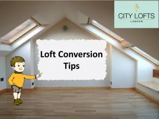 Loft Conversion Tips
