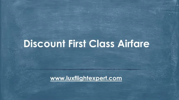Discount First Class Airfare