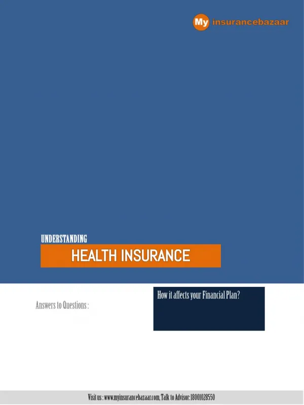 My Insurance Bazaar- Understanding Health Insurance plans