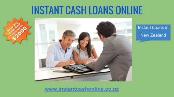 Instant Cash Online Loansin New Zealand