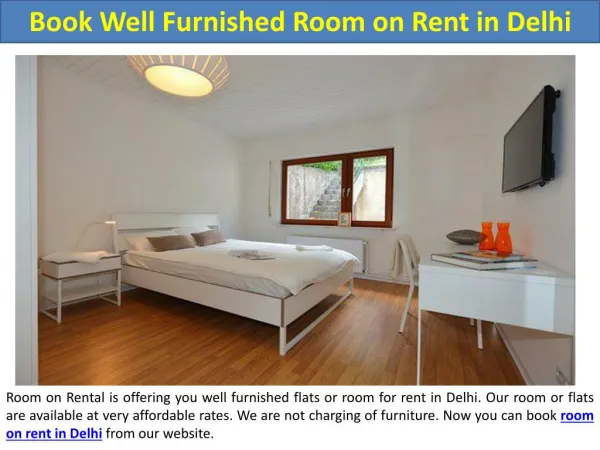 Book Well Furnished Room on Rent in Delhi