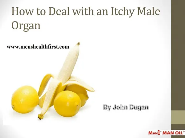 How to Deal with an Itchy Male Organ