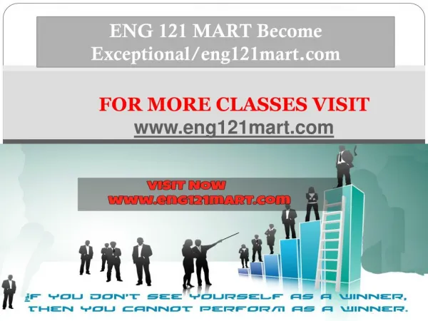 ENG 121 MART Become Exceptional/eng121mart.com