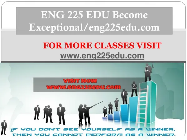 ENG 225 EDU Become Exceptional/eng225edu.com
