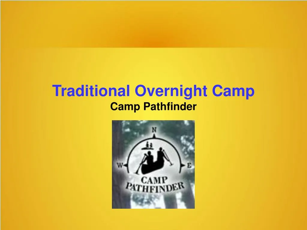 traditional overnight camp camp pathfinder