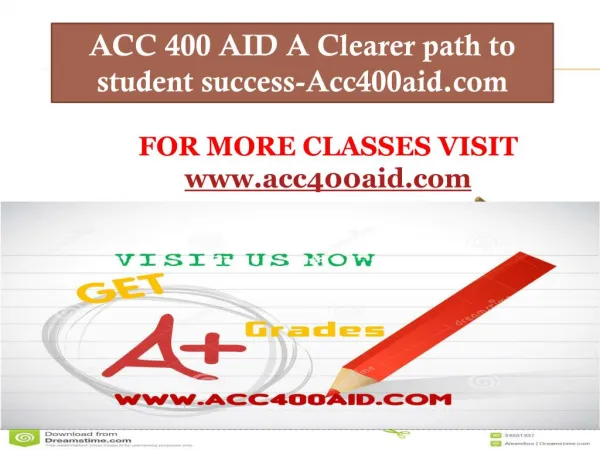 ACC 400 AID A Clearer path to student success-Acc400aid.com