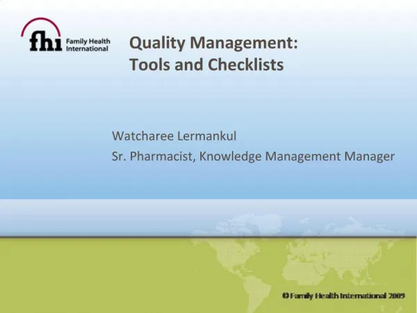 Quality Management: Tools and Checklists
