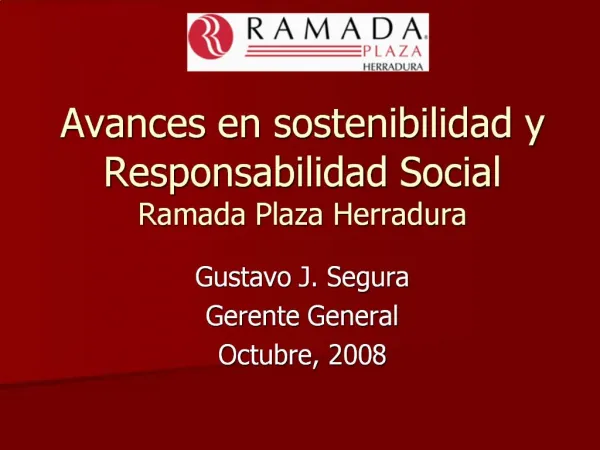 Avances en sostenibilidad y Responsabilidad Social Ramada Plaza Herradura