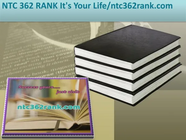 NTC 362 RANK It's Your Life/ntc362rank.com