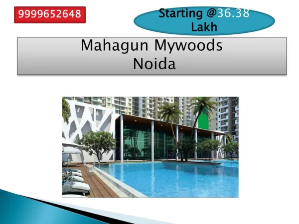 Mahagun Mywoods Noida